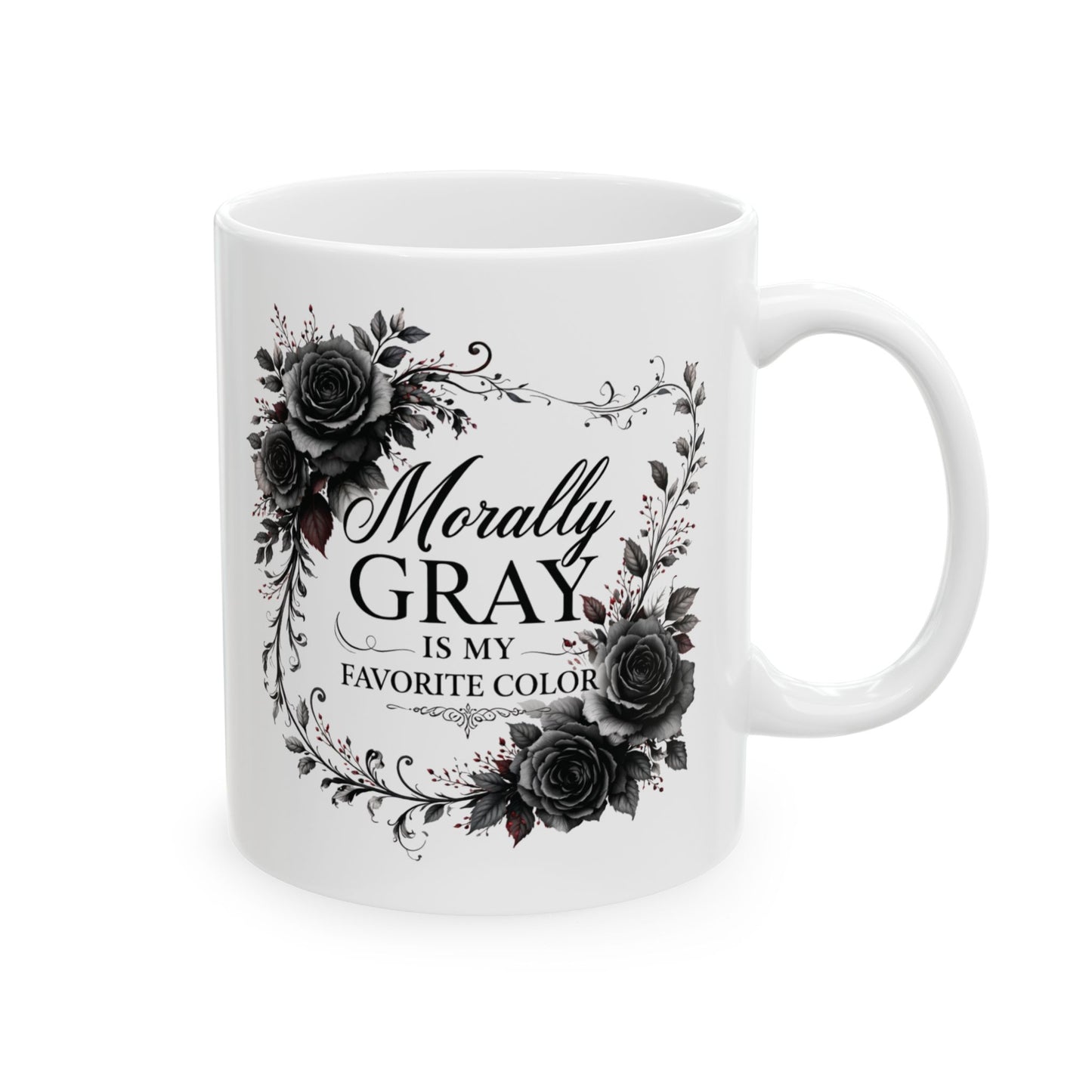 Morally Gray Is My Favorite Color White Mug | Dark Romance Reader Coffee Cup
